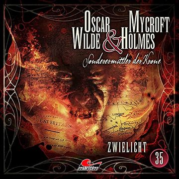 portada Oscar Wilde & Mycroft Holmes - Folge 35: Zwielicht. Hörspiel. (in German)