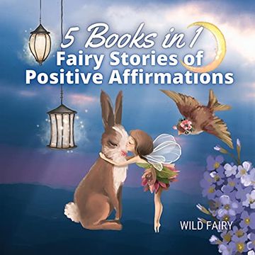 portada Fairy Stories of Positive Affirmations: 5 Books in 1 (in English)