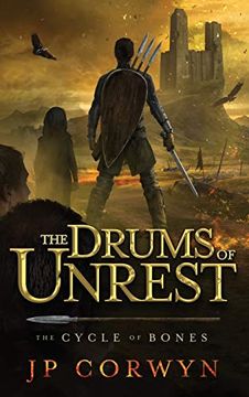 portada The Drums of Unrest (The Cycle of Bones) (en Inglés)