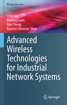 portada Advanced Wireless Technologies for Industrial Network Systems (en Inglés)