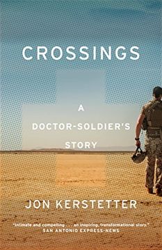 portada Crossings: A Doctor-Soldier's Story (en Inglés)