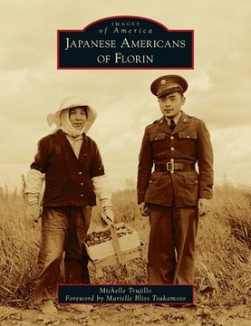 portada Japanese Americans of Florin (en Inglés)
