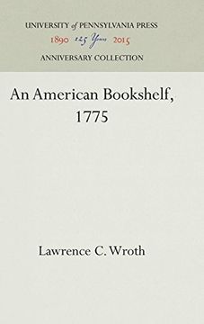 portada An American Bookshelf, 1775 (Publications of the a. S. W. Rosenbach Fellowship in Bibliog) (in English)