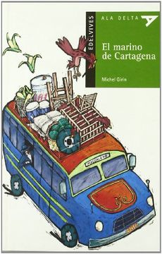 portada El marno de Cartagena (Ala Delta (Serie Verde))
