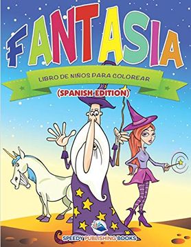 portada Fantasia Libro de Niños Para Colorear (Spanish Edition)
