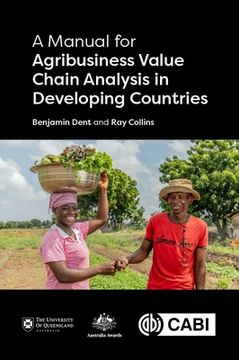 portada A Manual for Agribusiness Value Chain Analysis in Developing Countries
