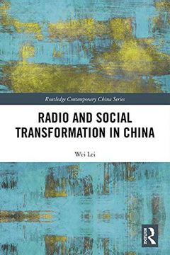 portada Radio and Social Transformation in China (Routledge Contemporary China Series) (in English)