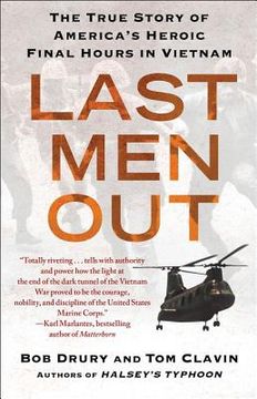 portada last men out: the true story of america ` s heroic final hours in vietnam (in English)