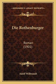 portada Die Rothenburger: Roman (1901) (in German)