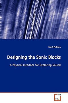 portada designing the sonic blocks (en Inglés)