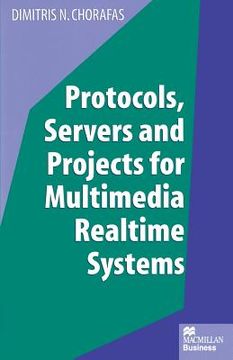 portada Protocols, Servers and Projects for Multimedia Realtime Systems (en Inglés)