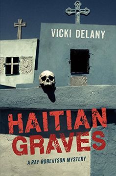 portada Haitian Graves: A Ray Robertson Mystery (Rapid Reads: Ray Robertson Mystery)