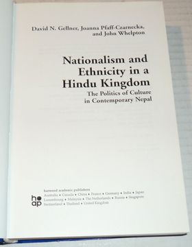 portada Nationalism and Ethnicity in a Hindu Kingdom: The Politics of Culture in Contemporary Nepal