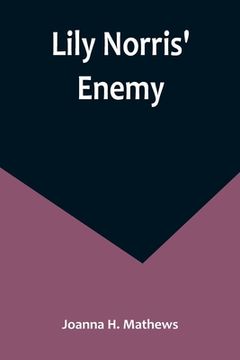 portada Lily Norris' Enemy (en Inglés)