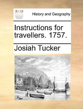 portada instructions for travellers. 1757. (en Inglés)
