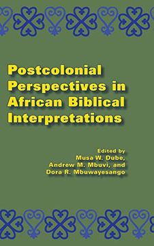 portada Postcolonial Perspectives in African Biblical Interpretations (Global Perspectives on Biblical Scholarship, Number 13) (en Inglés)