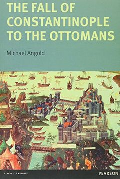 portada The Fall of Constantinople to the Ottomans: Context and Consequences (in English)