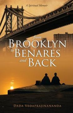 portada From Brooklyn to Benares and Back (en Inglés)