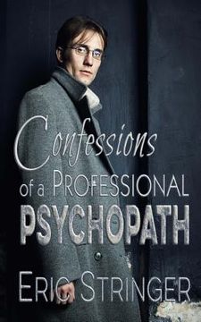 portada Confessions of a Professional Psychopath (en Inglés)