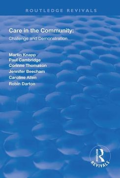 portada Care in the Community: Challenge and Demonstration (Routledge Revivals) (in English)