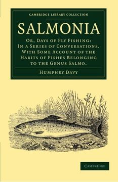 portada Salmonia: Or, Days of fly Fishing: In a Series of Conversations. With Some Account of the Habits of Fishes Belonging to the Genu (Cambridge Library Collection - Zoology) (en Inglés)