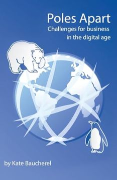 portada Poles Apart - Challenges for Business in the Digital age (en Inglés)