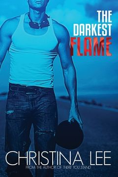 portada The Darkest Flame (in English)
