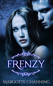 portada Frenzy: A Romantic Victorian-era Story about Vampires (The Channing Vampires) (in English)