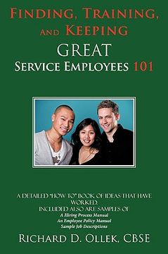 portada finding, training, and keeping great service employees 101 (en Inglés)
