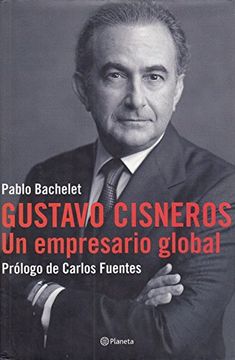 portada Gustavo Cisneros, Empresario Global