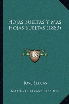 portada Hojas Sueltas y mas Hojas Sueltas (1883) (in Spanish)