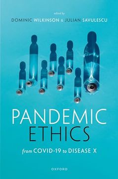 portada Savulescu: Pandemic Ethics c