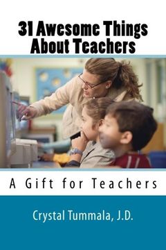 portada 31 Awesome Things About Teachers: A Gift for Teachers