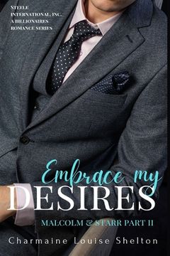 portada Embrace My Desires Malcolm & Starr Part II (en Inglés)