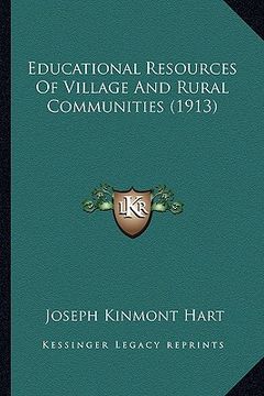 portada educational resources of village and rural communities (1913) (en Inglés)