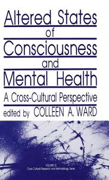 portada altered states of consciousness and mental health: a cross-cultural perspective (en Inglés)