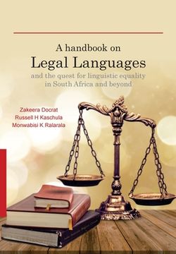 portada A Handbook on Legal Languages and the Quest for Linguistic Equality in South Africa and Beyond (en Inglés)