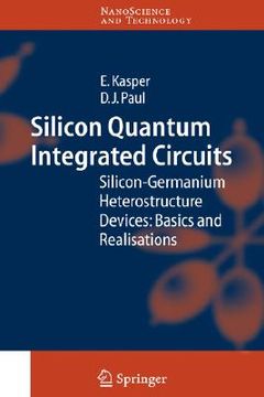 portada silicon quantum integrated circuits: silicon-germanium heterostructure devices: basics and realisations
