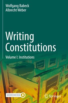 portada Writing Constitutions: Volume i: Institutions (in English)