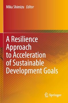 portada A Resilience Approach to Acceleration of Sustainable Development Goals