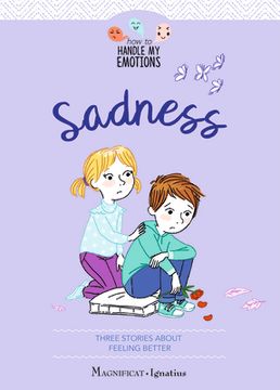 portada Sadness: Three Stories about Feeling Better Volume 4 (en Inglés)