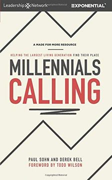 portada Millennials Calling: Helping the Largest Living Generation Find Their Place (in English)