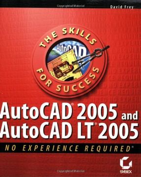 portada AutoCAD 2005 and AutoCAD LT 2005: No Experience Required
