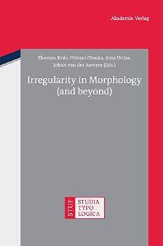 portada Irregularity in Morphology (And Beyond) (Studia Typologica) (en Inglés)