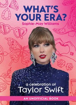 portada What's Your Era?: A Celebration of Taylor Swift (en Inglés)