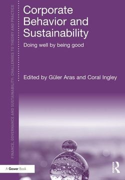 portada Corporate Behavior and Sustainability: Doing Well by Being Good (en Inglés)