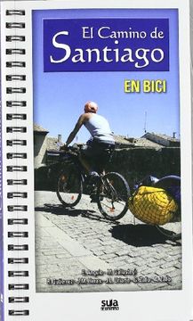 portada El Camino de Santiago en Bici (in Spanish)