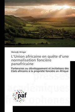 portada L'Union africaine en quête d'une normalisation foncière panafricaine
