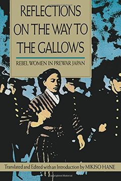 portada Reflections on the way to the Gallows: Rebel Women in Prewar Japan (en Inglés)