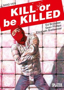 portada Kill or be Killed. Band 4 (in German)